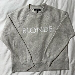 Brunette The Label Gray 'Blonde' Sweatshirt